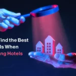 How to Find the Best Deals When Booking Hotels